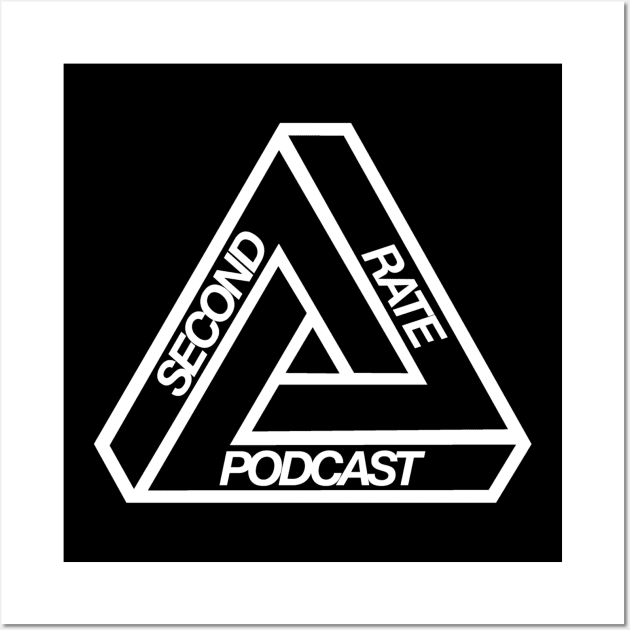 Second Rate Podcast - White Wall Art by The Daily Zeitgeist